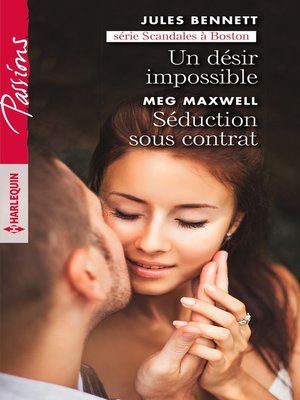 cover image of Un désir impossible--Séduction sous contrat